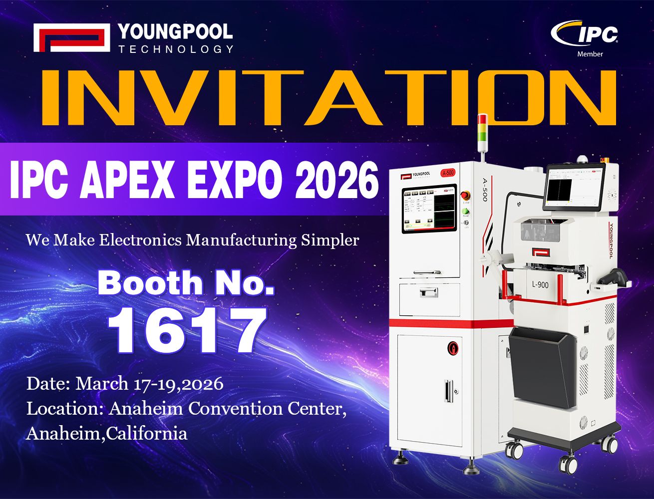 Youngpool Technology는 IPC APEX EXPO 2026에 여러분을 진심으로 초대하며, 스마트 제조의 미래를 함께 탐구해 보시기를 권합니다.